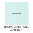 1/2" (12mm) Railing Glass Panel - 46" Height (ALL SIZES)