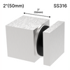 Entretoise [SQSO2X2] - Hauteur de base 2" x 2" (SS316) - Acier inoxydable brossé