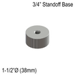 [SSOB] Solid Standoff Base - 1-1/2" Ø˜ X 3/4" Base Height - SS316 - Round (BS, MBL)