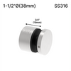 Entretoise [SSO1.5X0.75] - 1-1/2" Ø˜ X 3/4" Hauteur de base - Ronde - SS316 - Acier inoxydable brossé