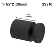 [SSO] Entretoise solide - 1-1/2" Ø˜ X 1-1/2" hauteur de base - SS316 - Ronde (BS, MBL, SB, WT, revêtement en poudre personnalisé)
