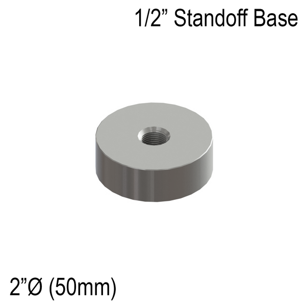 [SSOB2X0.5] Standoff Base - 2" Ø˜ X 1/2" Base Height - Round - SS316