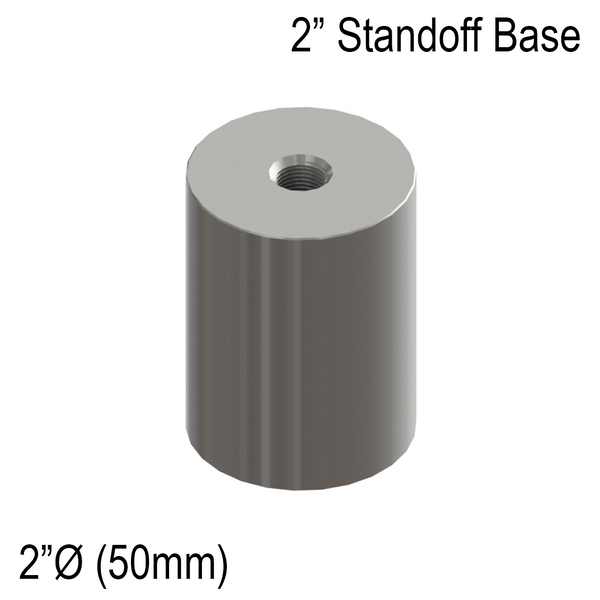[SSOB2X2] Standoff Base - 2" Ø˜ X 2" Base Height - Round - SS316