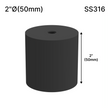 [SSOB] Base d'espacement solide - 2" Ø˜ X 2" Hauteur de base - SS316 - Ronde (BS, MBL)