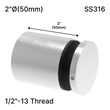[SSOH] Entretoise solide robuste de la série Superior - 2" Ø˜ X 2" Hauteur de base avec filetage 1/2 - SS316 - Ronde (BS, MBL, PS) 