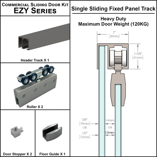 [EZY1HDSDP] Commercial Sliding Door Kit - EZY1 - Heavy Duty Single Door + Panel Track (118")